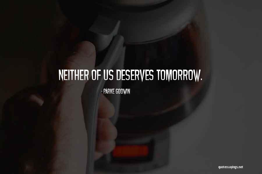 Stroke Of Mercy Quotes By Parke Godwin Stroke Of Mercy Quotes By Parke Godwin