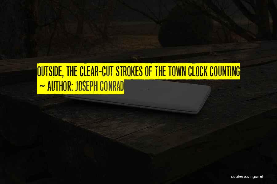 Strokes Quotes By Joseph Conrad