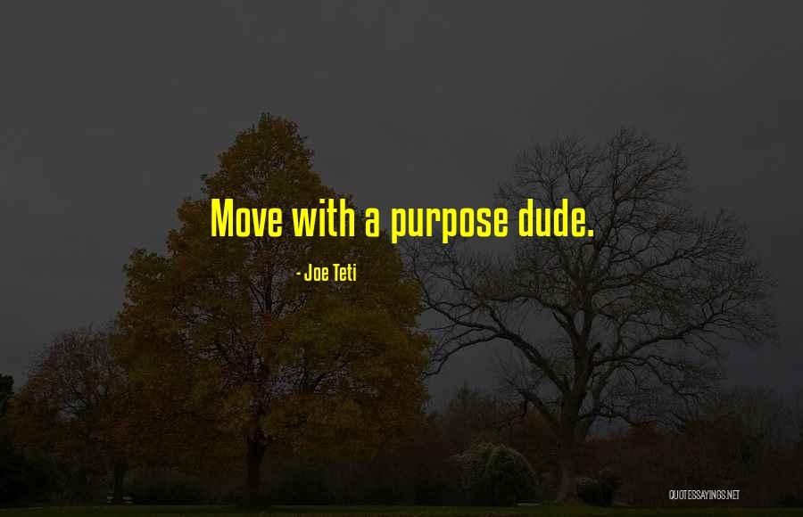 Strokin Quotes By Joe Teti Strokin Quotes By Joe Teti