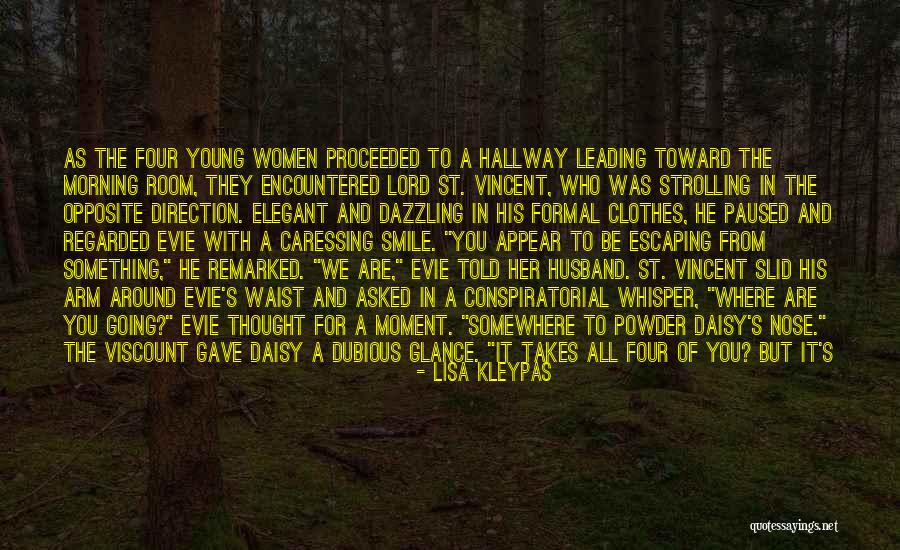 Strolling Around Quotes By Lisa Kleypas Strolling Around Quotes By Lisa Kleypas