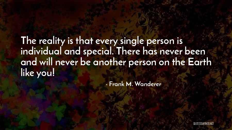 Strolls Along Quotes By Frank M. Wanderer Strolls Along Quotes By Frank M. Wanderer