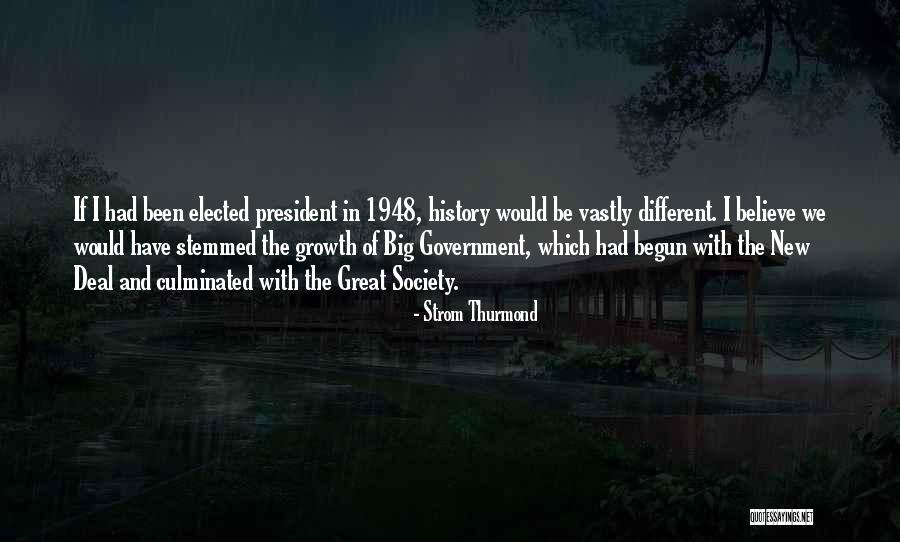 Strom Thurmond Quotes 1152675 Strom Thurmond Quotes 1152675