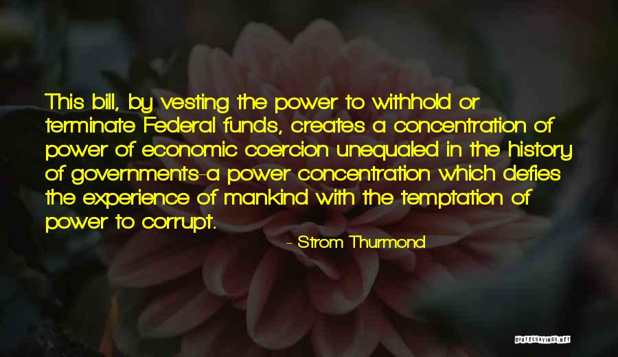 Strom Thurmond Quotes 142148 Strom Thurmond Quotes 142148