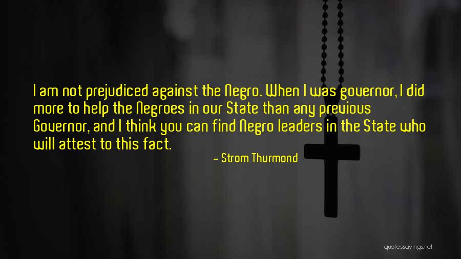 Strom Thurmond Quotes 1462428 Strom Thurmond Quotes 1462428