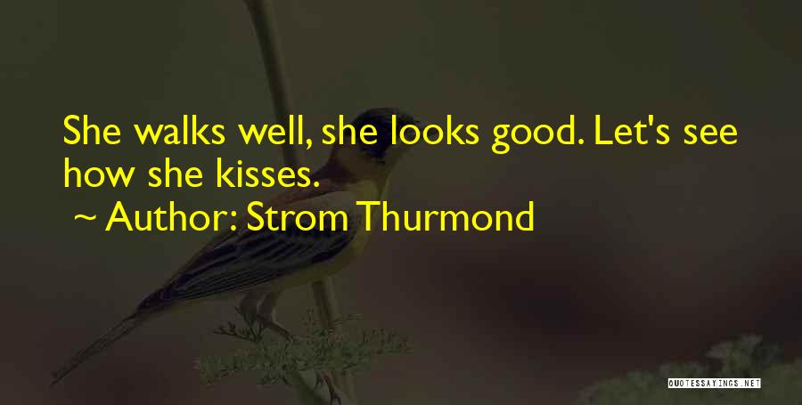 Strom Thurmond Quotes 945470