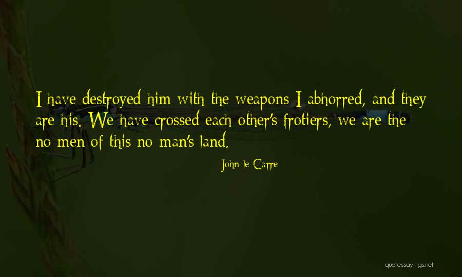 Stroman Mets Quotes By John Le Carre Stroman Mets Quotes By John Le Carre
