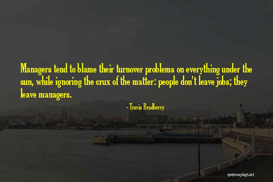 Strombergs Incubators Quotes By Travis Bradberry Strombergs Incubators Quotes By Travis Bradberry