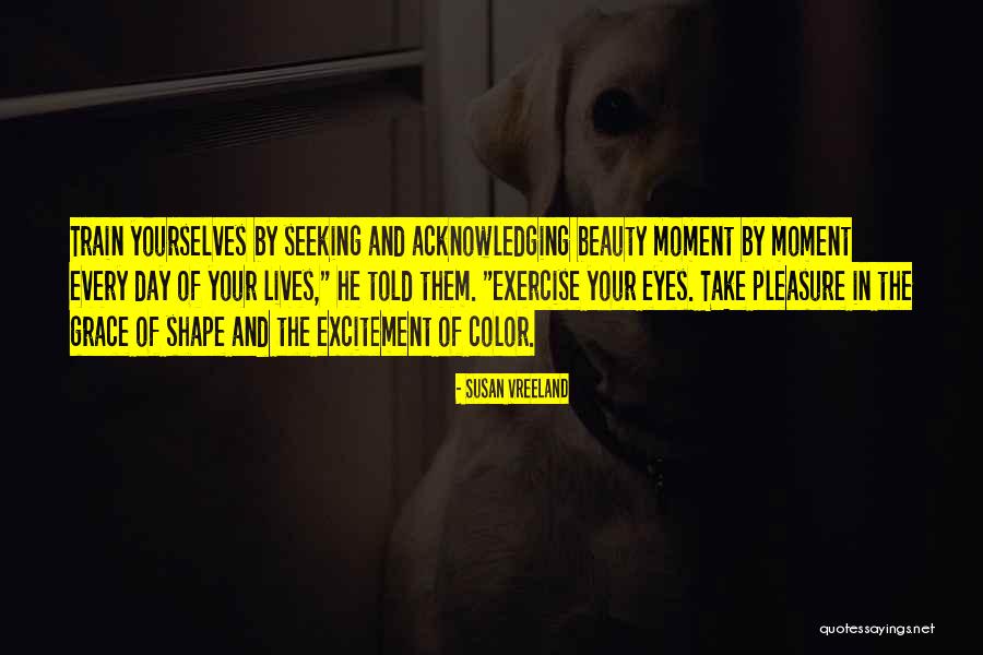 Stromg Women Quotes By Susan Vreeland Stromg Women Quotes By Susan Vreeland