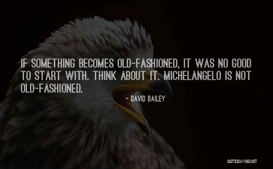 Stromsoe Artist Quotes By David Bailey Stromsoe Artist Quotes By David Bailey