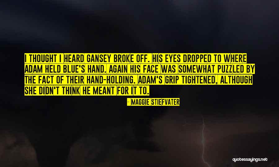 Stromstedt Quotes By Maggie Stiefvater Stromstedt Quotes By Maggie Stiefvater