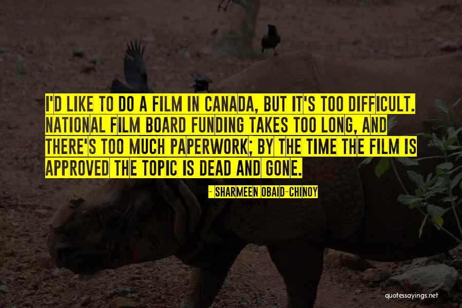 Stromstedt Quotes By Sharmeen Obaid-Chinoy Stromstedt Quotes By Sharmeen Obaid-Chinoy