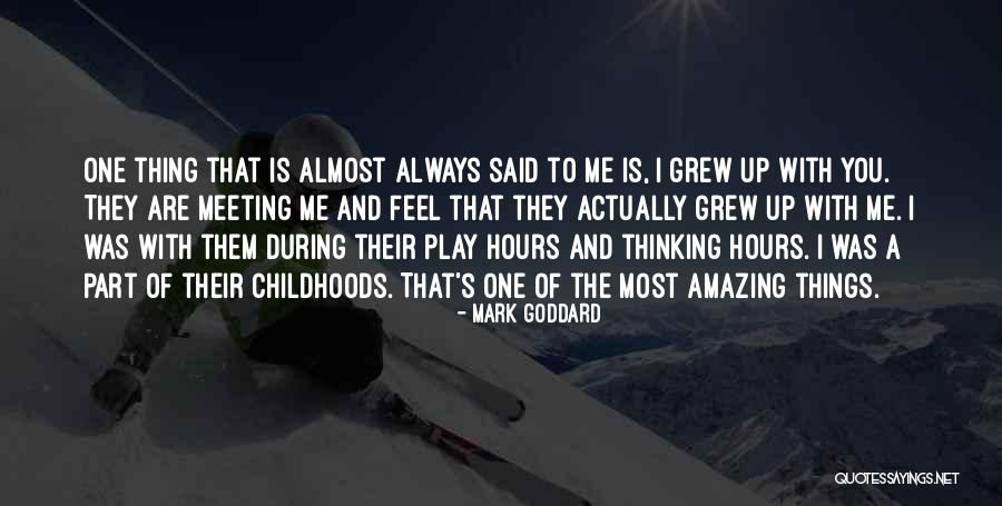 Strondin Quotes By Mark Goddard Strondin Quotes By Mark Goddard