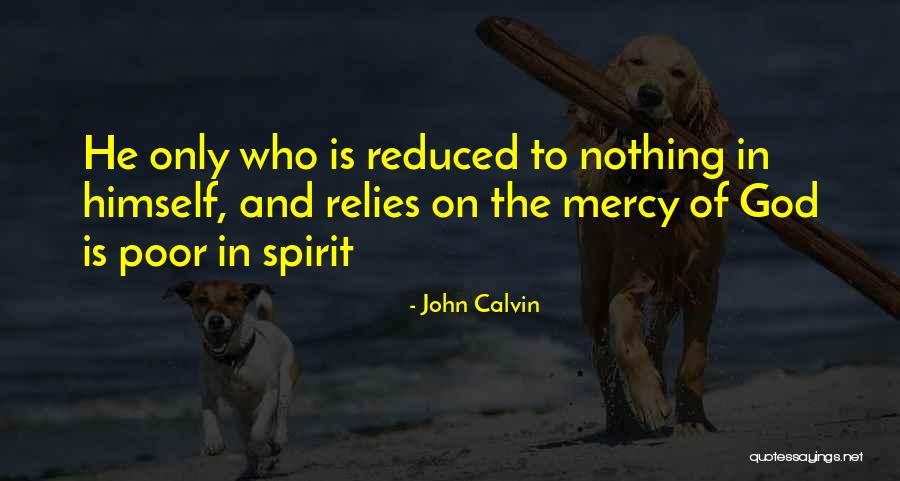 Strondpap Quotes By John Calvin Strondpap Quotes By John Calvin