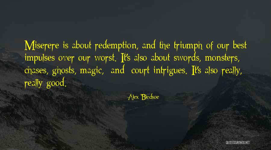 Strong 1d Quotes By Alex Bledsoe Strong 1d Quotes By Alex Bledsoe