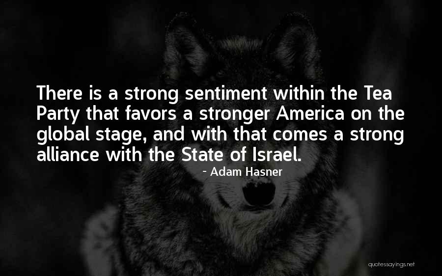 Strong America Quotes By Adam Hasner Strong America Quotes By Adam Hasner