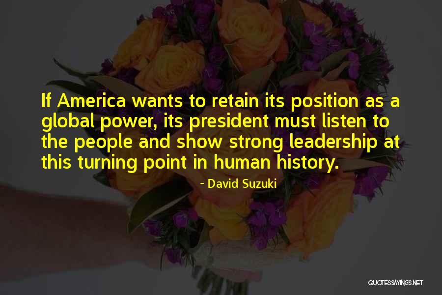 Strong America Quotes By David Suzuki Strong America Quotes By David Suzuki