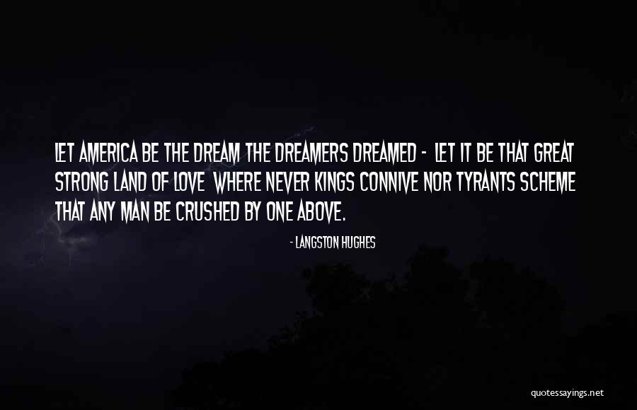 Strong America Quotes By Langston Hughes Strong America Quotes By Langston Hughes