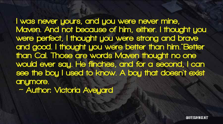 Strong And Brave Quotes By Victoria Aveyard