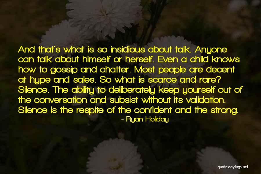 Strong And Confident Quotes By Ryan Holiday Strong And Confident Quotes By Ryan Holiday