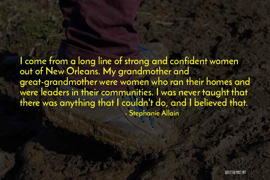 Strong And Confident Quotes By Stephanie Allain Strong And Confident Quotes By Stephanie Allain
