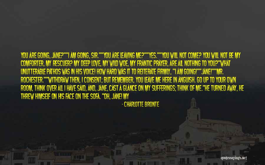 Strong And Deep Love Quotes By Charlotte Bronte Strong And Deep Love Quotes By Charlotte Bronte