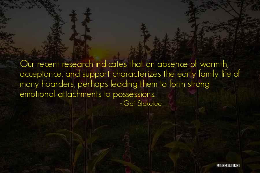 Strong And Emotional Quotes By Gail Steketee Strong And Emotional Quotes By Gail Steketee