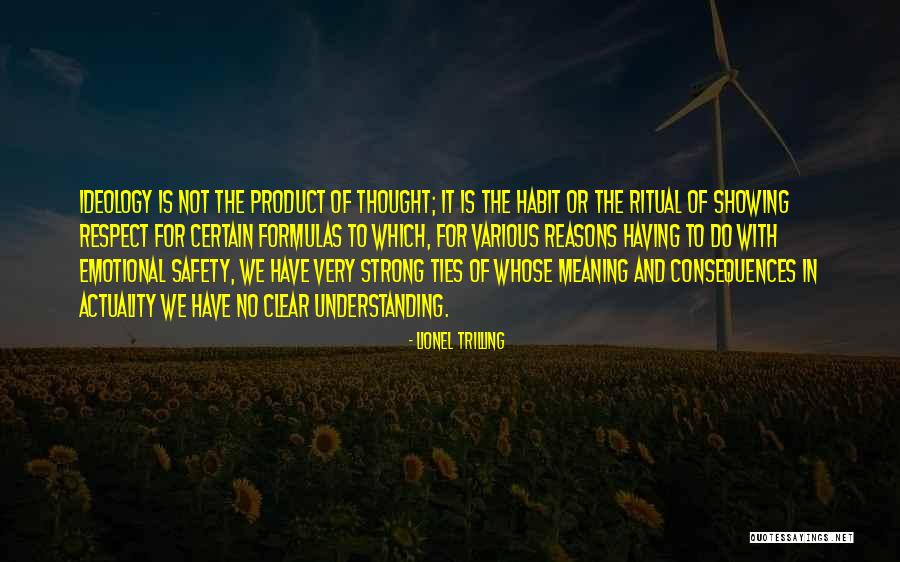 Strong And Emotional Quotes By Lionel Trilling Strong And Emotional Quotes By Lionel Trilling