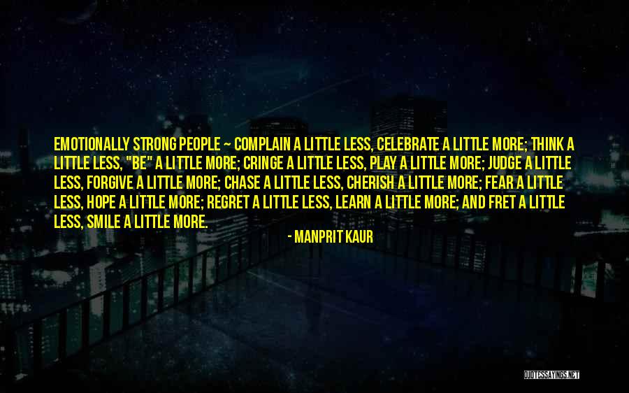 Strong And Emotional Quotes By Manprit Kaur Strong And Emotional Quotes By Manprit Kaur