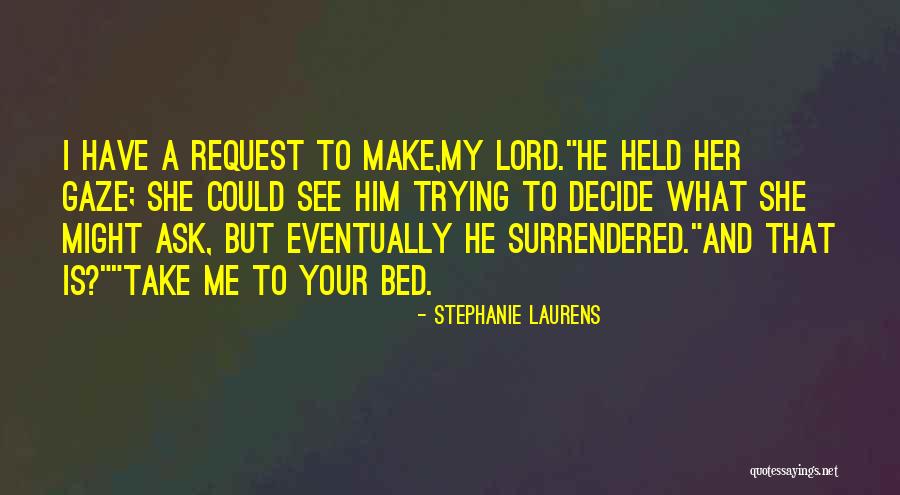 Strong And Emotional Quotes By Stephanie Laurens