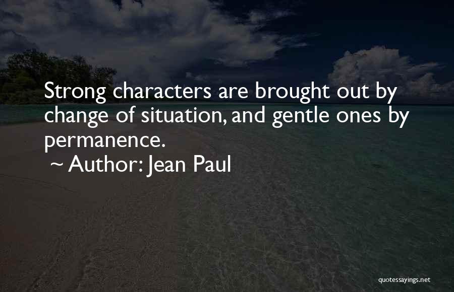 Strong And Gentle Quotes By Jean Paul