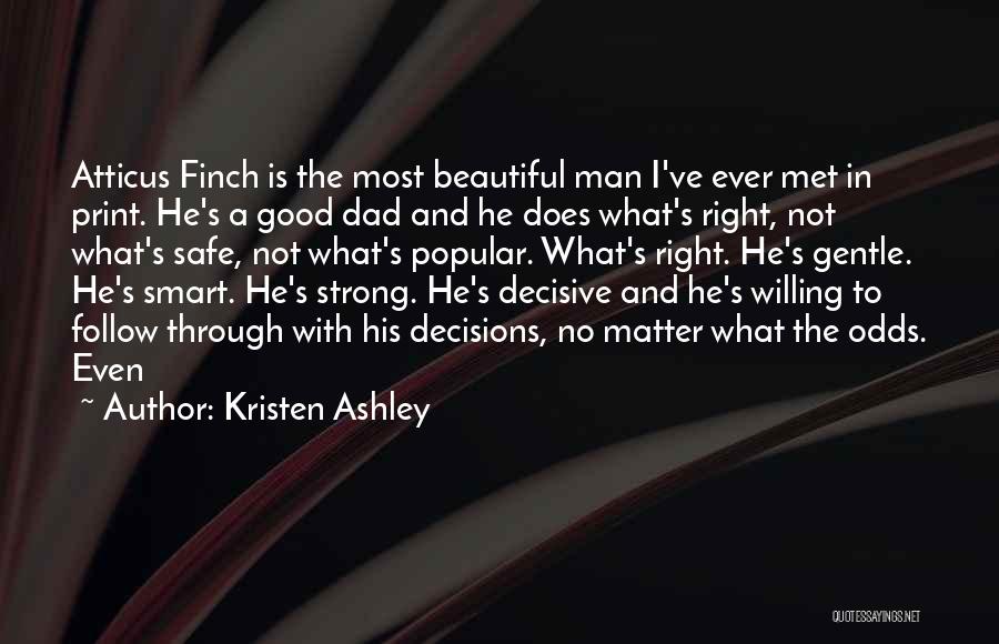 Strong And Gentle Quotes By Kristen Ashley