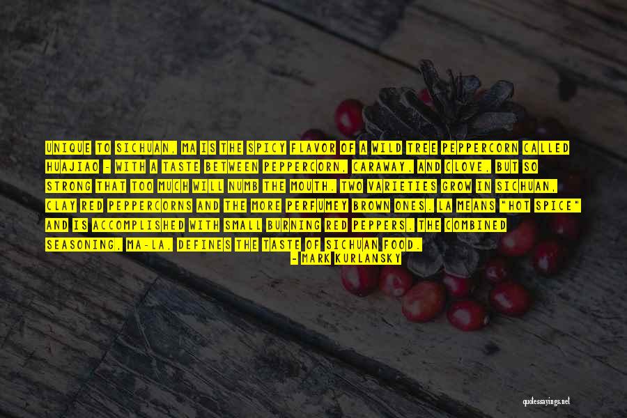 Strong And Wild Quotes By Mark Kurlansky Strong And Wild Quotes By Mark Kurlansky