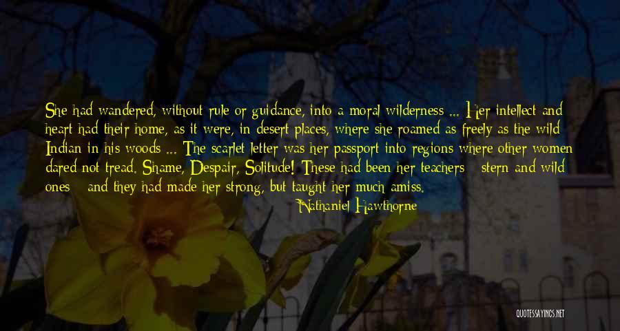 Strong And Wild Quotes By Nathaniel Hawthorne Strong And Wild Quotes By Nathaniel Hawthorne