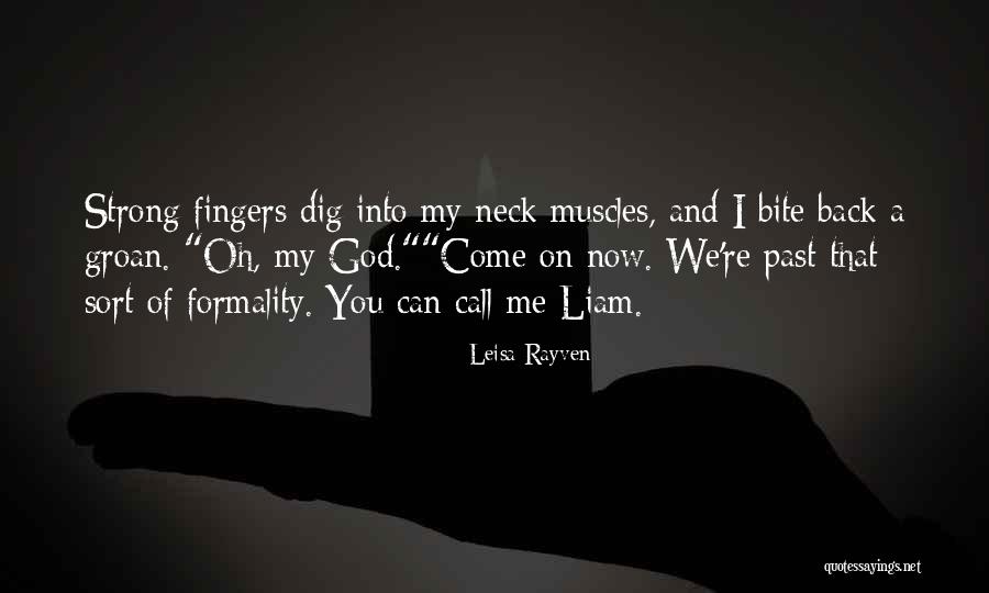 Strong Back Muscles Quotes By Leisa Rayven Strong Back Muscles Quotes By Leisa Rayven