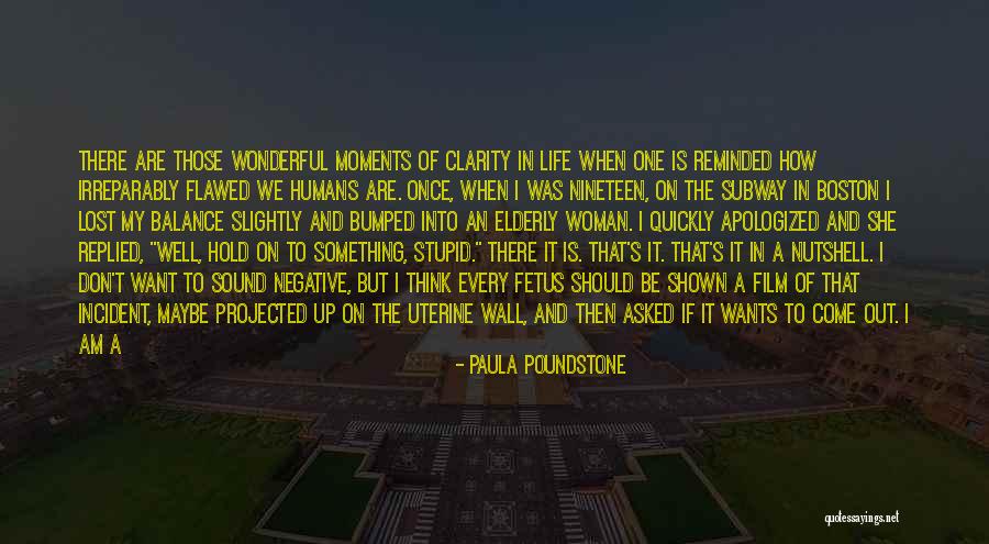 Strong Believer Quotes By Paula Poundstone Strong Believer Quotes By Paula Poundstone