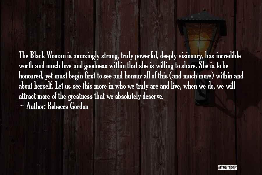 Strong Black Woman Quotes By Rebecca Gordon