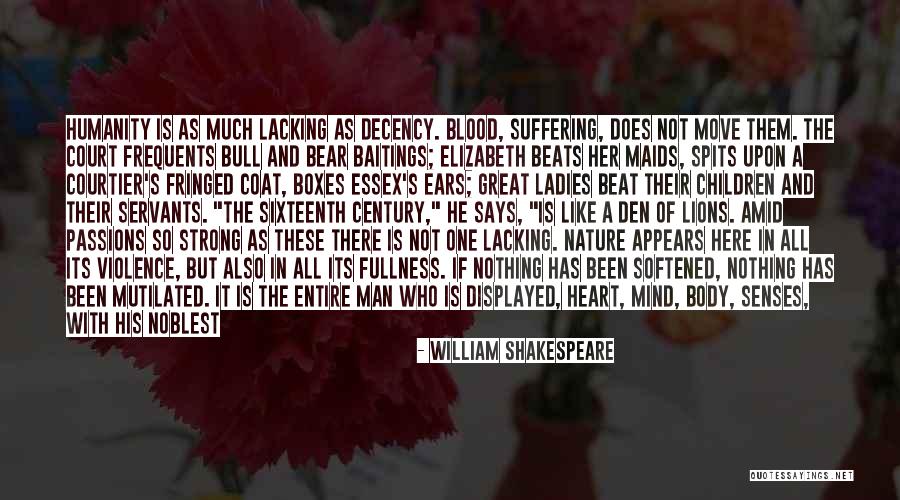 Strong Body Mind Quotes By William Shakespeare Strong Body Mind Quotes By William Shakespeare