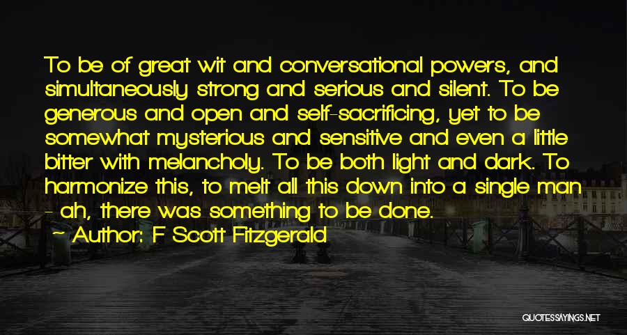 Strong But Sensitive Quotes By F Scott Fitzgerald