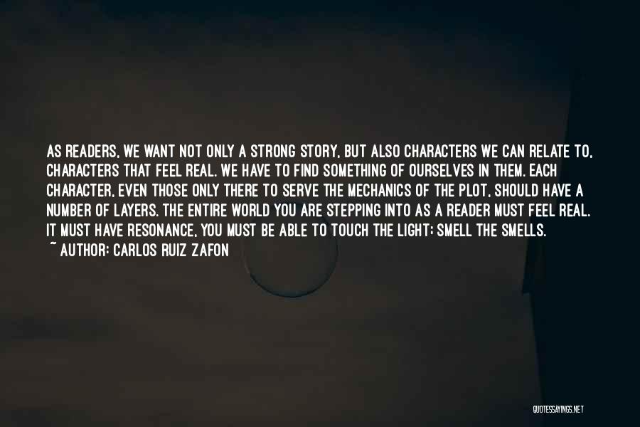 Strong Characters Quotes By Carlos Ruiz Zafon