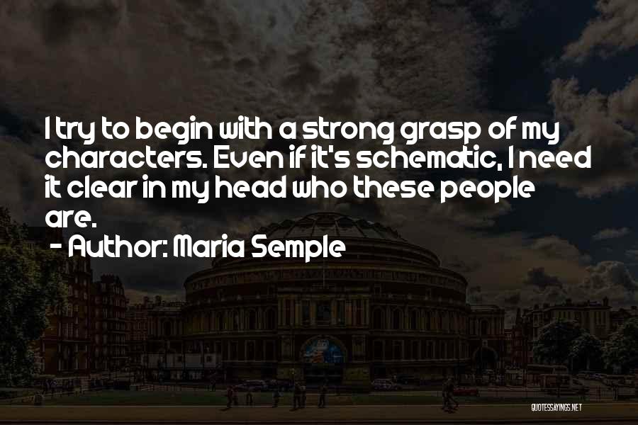 Strong Characters Quotes By Maria Semple