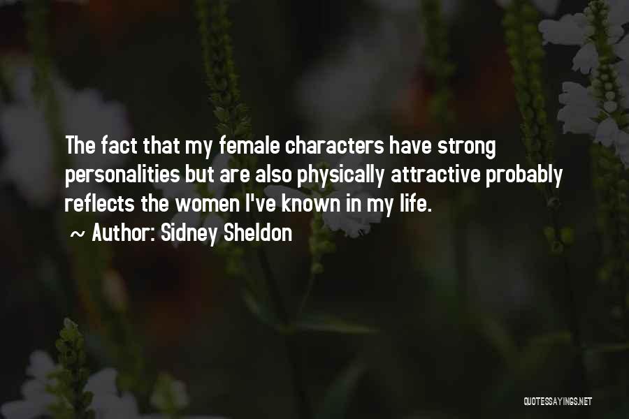 Strong Characters Quotes By Sidney Sheldon