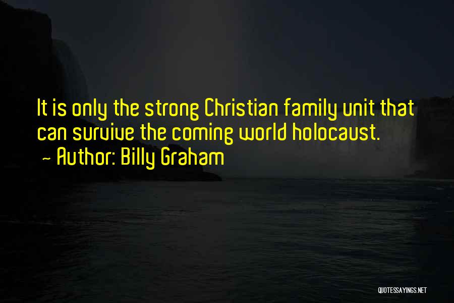 Strong Christian Quotes By Billy Graham