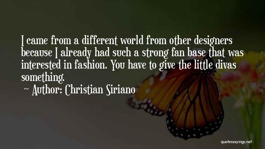 Strong Christian Quotes By Christian Siriano