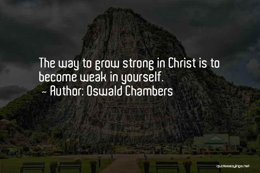 Strong Christian Quotes By Oswald Chambers