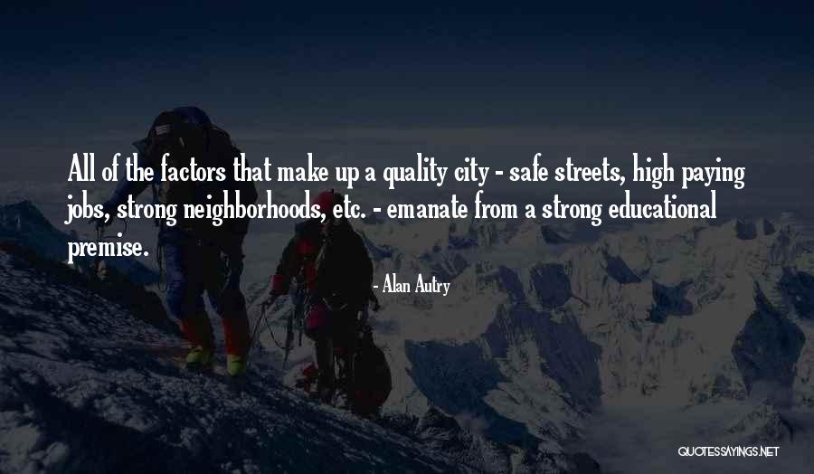 Strong City Quotes By Alan Autry