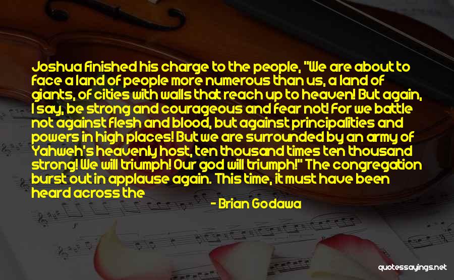 Strong City Quotes By Brian Godawa