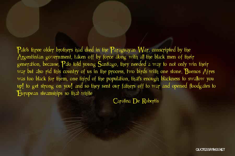 Strong City Quotes By Carolina De Robertis Strong City Quotes By Carolina De Robertis