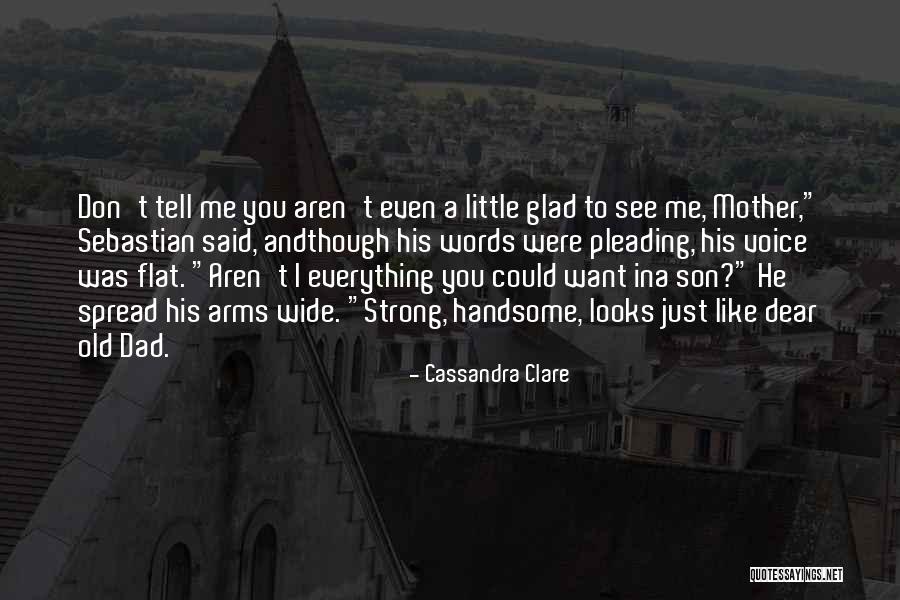 Strong City Quotes By Cassandra Clare