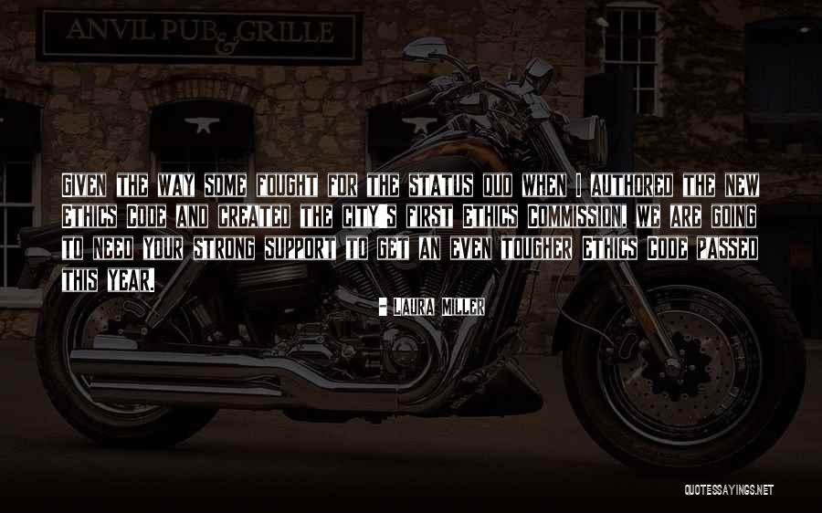 Strong City Quotes By Laura Miller Strong City Quotes By Laura Miller
