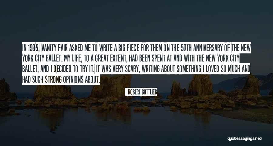 Strong City Quotes By Robert Gottlieb Strong City Quotes By Robert Gottlieb